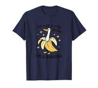 I'm Not a Silly Duck Goose I' m Banana T-Shirt