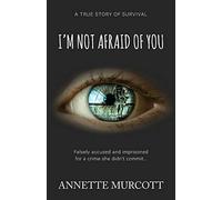 I'm Not Afraid Of You