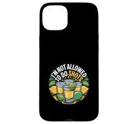 I'm Not Allowed To Do Shots Fête du clubbing |---- Coque pour iPhone 15 Plus