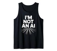 I'm Not An AI Funny Tech Statement Human Sarcasm Digital Débardeur