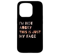 I'm Not Angry This is Just My Face, Citation Amusante des introvertis Coque pour iPhone 15 Pro