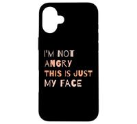 I'm Not Angry This is Just My Face, Citation Amusante des introvertis Coque pour iPhone 16 Plus