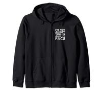 I'm Not Angry This is Just My Face Citations sarcastiques Amusantes Sweat à Capuche