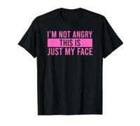 I'm Not Angry This is Just My Face T-Shirt Graphique avec Valeur, Homme, Noir, M