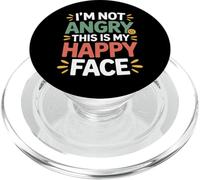 I'm Not Angry This is My Happy Face Emotion Mismatch - PopSockets PopGrip pour MagSafe