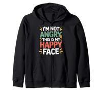 I'm Not Angry This is My Happy Face Emotion Mismatch - Sweat à Capuche