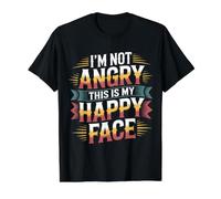 I'm Not Angry This is My Happy Face Emotion Mismatch - T-Shirt Graphique avec Valeur