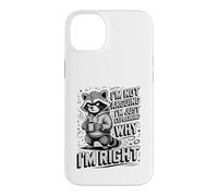 I'm Not Arguing I'm Just Expliing Why I'm Right Coque pour iPhone 14 Plus