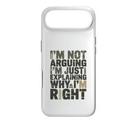 I'm Not Arguing I'm Just Expliing Why I'm Right Coque pour iPhone Air