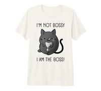 I'm Not Bossy I am The Boss T-Shirt Haut de Gamme