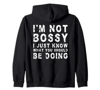 I'm Not Bossy I Just Know What You Should Be Doing | Drôle Sweat à Capuche