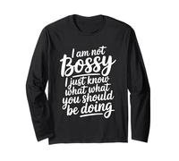 I'm Not Bossy I Just Know What You Should Be Doing Manche Longue