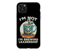 I'm Not Bossy I'm Brewing Leadership Coque pour iPhone 11 Pro Max