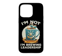 I'm Not Bossy I'm Brewing Leadership Coque pour iPhone 15 Pro Max