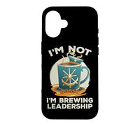 I'm Not Bossy I'm Brewing Leadership Coque pour iPhone 16