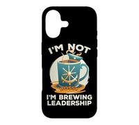 I'm Not Bossy I'm Brewing Leadership Coque pour iPhone 17