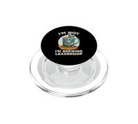 I'm Not Bossy I'm Brewing Leadership PopSockets PopGrip pour MagSafe