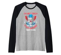 I'm Not Crazy My Reality is Just Different from Yours Slogan Manche Raglan