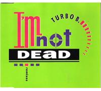 I'm Not Dead (Remixes) [Import]