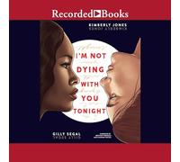 I'm Not Dying with You Tonight