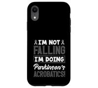 I'm Not Falling Doing Acrobatics Sensibilisation à la maladie de Parkinson Coque pour iPhone XR