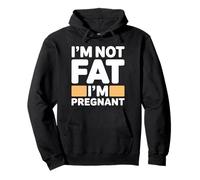 I'm Not Fat I'm Pregnant Sweat à Capuche