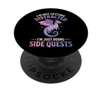 I'm Not Getting Distracted I'm Just Doing Side Quests PopSockets PopGrip Adhésif