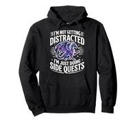 I'm Not Getting Distracted I'm Just Doing Side Quests Sweat à Capuche