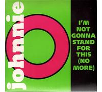 I'm Not Gonna Stand for This (No More) [Import]