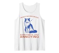 I'm Not in A Bad Mood Everyone is Just Annoying Débardeur