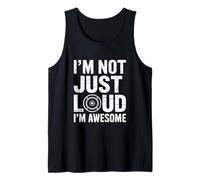 I'm Not Just Loud I'm Awesome Audio Engineer Débardeur