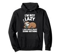 I'm Not Lazy I Just Really Enjoy Doing Nothing Sloth Humour Sweat à Capuche