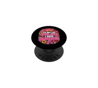 I'm Not Like Other Girls I Have Hemorroids Rainbow PopSockets PopGrip Adhésif