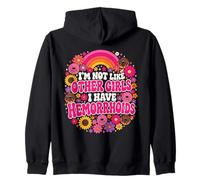 I'm Not Like Other Girls I Have Hemorroids Rainbow Sweat à Capuche