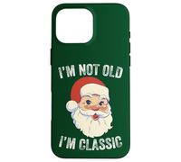 I'm Not Old I am Classic Funny Christmas Santa Mens Women Coque pour iPhone 16 Pro Max