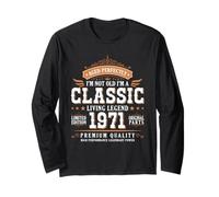 I'm Not Old I'm a Classic 1971 Legends Were Born in 1971 Manche Longue