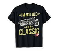 I'm Not Old I'm A Classic Vintage Motorcycle Fathers Birthday T-Shirt