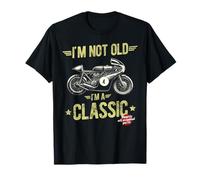 I'm Not Old I'm A Classic. Vintage Retro Motorcycle Birthday T-Shirt