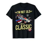 I'm Not Old I'm A Classic Vintage Sports Racing Car Anniversaire T-Shirt