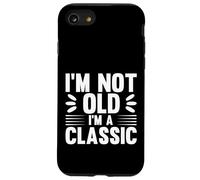 I'm Not Old I'm Classic, Back to Classics Graphic Designs Coque pour iPhone SE (2020) / 7/8