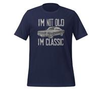 I'm Not Old I'm Classic Cars T-shirt unisexe pour adulte Motif vintage, bleu marine, S