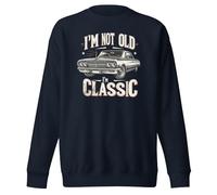 I'm Not Old I'm Classic Cars Vintage Classic Sweat-shirt unisexe pour adulte, Bleu marine vif, XXL