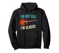 I'm Not Old I'm Classic drôle de Guitare Sweat à Capuche