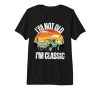 I'm Not Old I'm Classic Funny Vintage Car T-Shirt Haut de Gamme