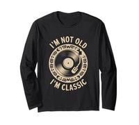 I'm Not Old I'm Classic Funny Vintage Style Vinyl Music Manche Longue