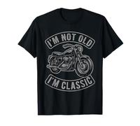 I'm Not Old I'm Classic Retro Moto Humour Vintage Biker T-Shirt