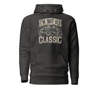 I'm Not Old I'm Classic Vintage Cars Lover Sweat à capuche unisexe pour adulte, Gris anthracite chiné, 3XL