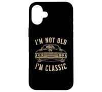 I'm not old I'm classic Vintage Muscle Car Funny Old Men Coque pour iPhone 16 Plus