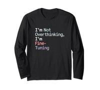 I'm Not Overthinking, I'm Fine-Tuning | Funny Tech ML, AI Manche Longue