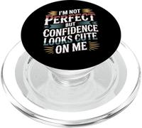 I'm Not Perfect But Confidence Looks Cute on Me - PopSockets PopGrip pour MagSafe